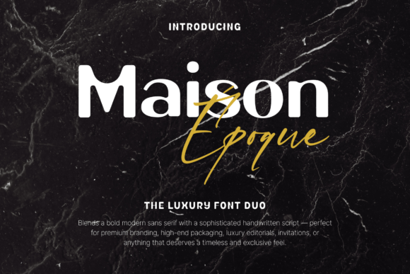 Maison Époque Duo Font Review for Campaigns